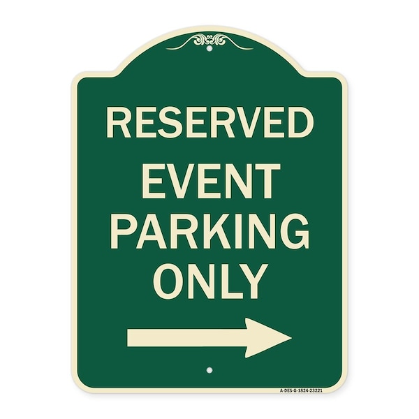 Signmission Reserved Event Parking W/ Right Arrow Heavy-Gauge Aluminum Sign, 24" x 18", G-1824-23221 A-DES-G-1824-23221 - main